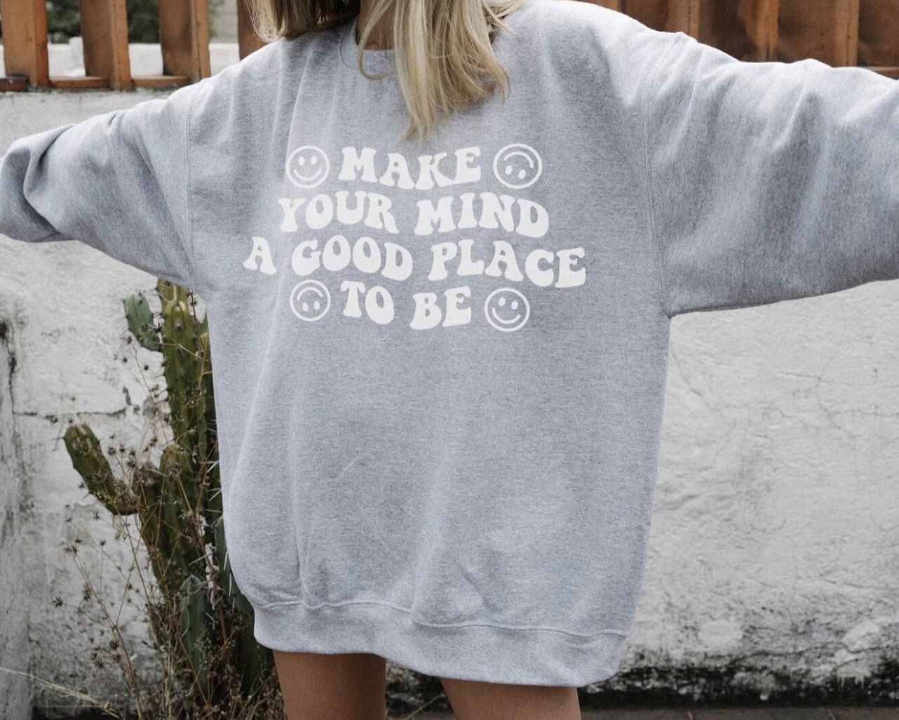 A Good Place To Be Sweatshirt